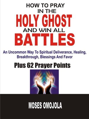 cover image of How to pray in the holy ghost and win all battles